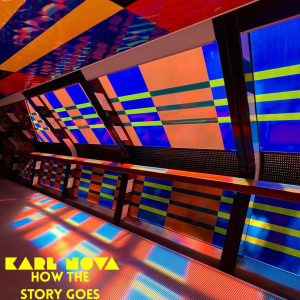 Karl Nova的專輯How the Story Goes