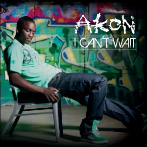 อัลบัม I Can't Wait ศิลปิน Akon