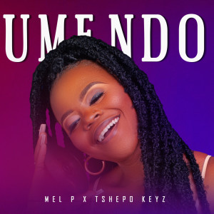 Listen to Umendo song with lyrics from Mel P