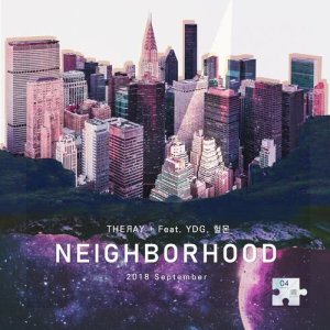 收聽The Ray的Today's THERAY no. 4 - neighborhood歌詞歌曲