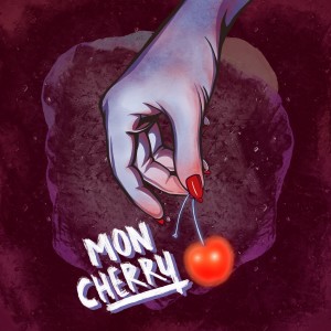 Dengarkan lagu Mon Cherry (Explicit) nyanyian ANADIE dengan lirik