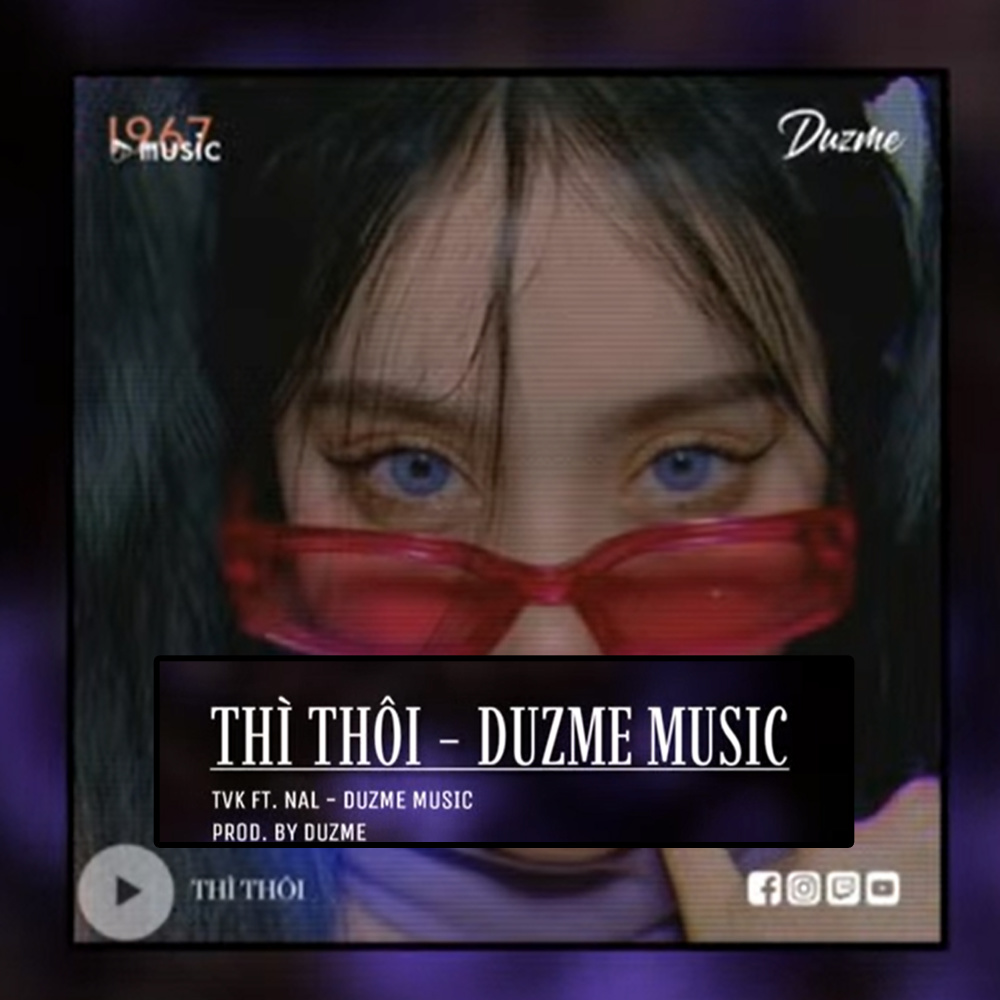 Thì Thôi (Remix)