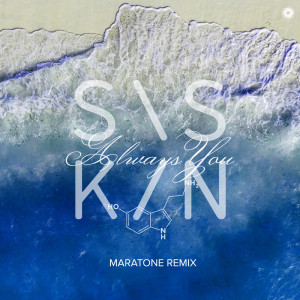 Siskin的专辑Always You (Maratone Remix)