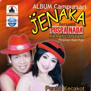 Dengarkan Pentel Kecakot lagu dari Cak Diqin dengan lirik
