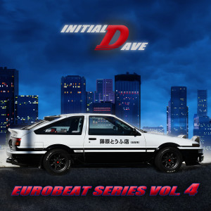 Album Initial Dave Eurobeat Series, Vol. 4 (Explicit) oleh Various Artists