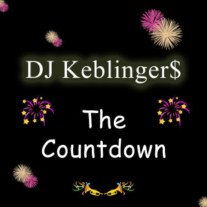 Album The Countdown from DJ Keblinger$