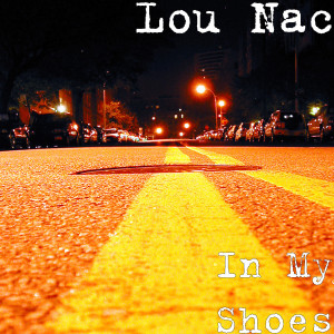 Album In My Shoes from Lou Nac
