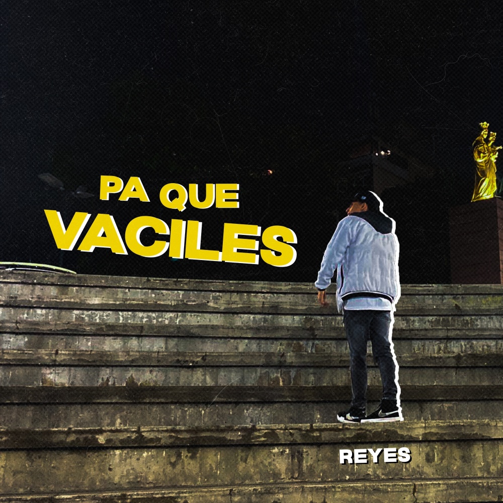 Pa Que Vaciles (Explicit)