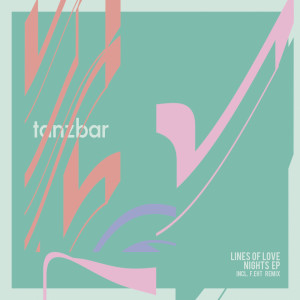 ดาวน์โหลดและฟังเพลง Nights (F.eht Remix) พร้อมเนื้อเพลงจาก Lines Of Love