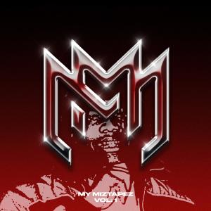 OoMiz的專輯MIZTAPEZ, Vol. 1 (Explicit)