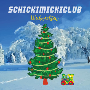 Listen to Weihnachten song with lyrics from Schickimicki Club