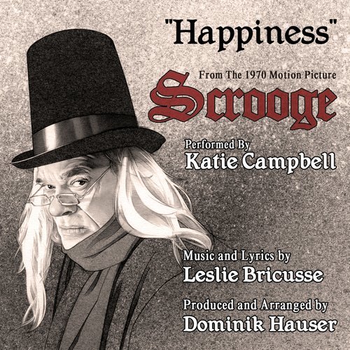 Happiness - From the 1970 Motion Picture SCROOGE