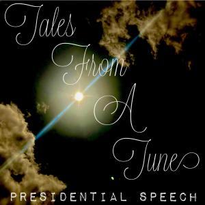อัลบัม Tales From A Tune (Presidential Speech) ศิลปิน Zayuh