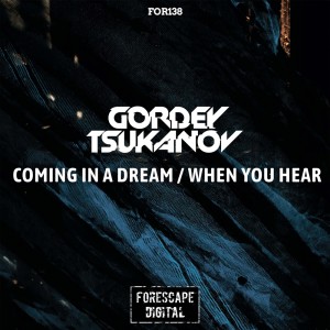 Gordey Tsukanov的專輯Coming in a Dream