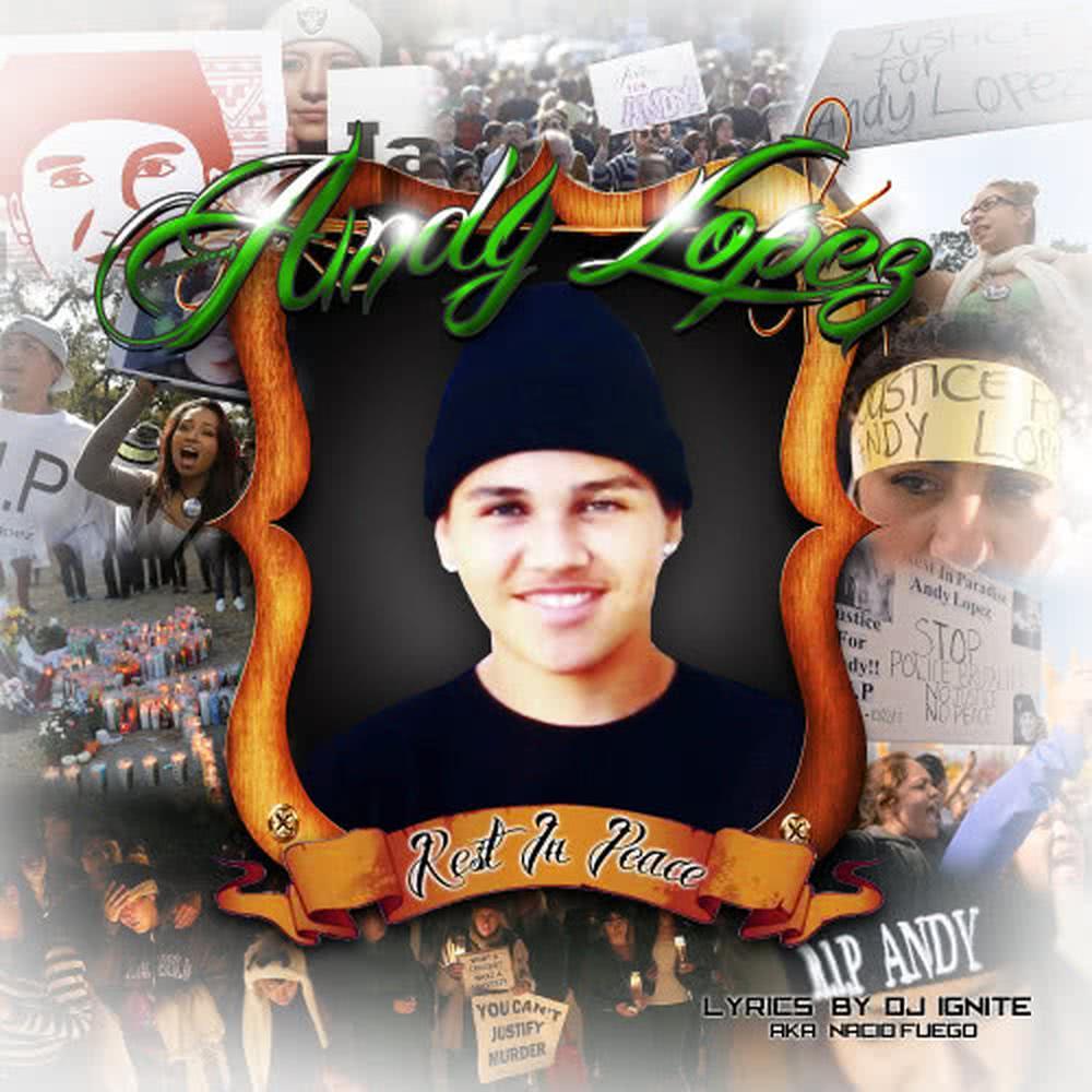 Andy Lopez R.I.P. (Lopez Rally Mix)