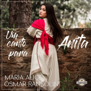 Maria Alice的專輯Um Canto para Anita
