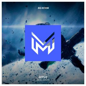 Lotuz的专辑Dead Short