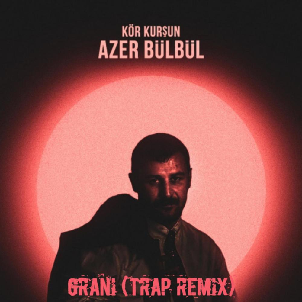 Kör Kurşun (feat. Metin Uslu) (Trap Version)