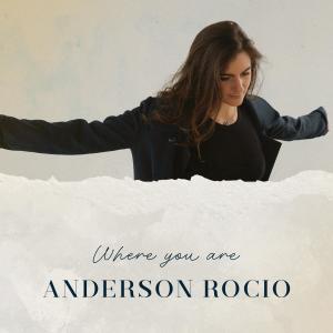 Anderson Rocio的專輯Where you are