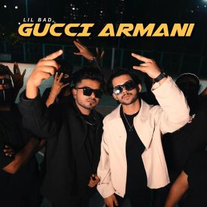 อัลบัม Gucci Armani (Explicit) ศิลปิน Lil Bad