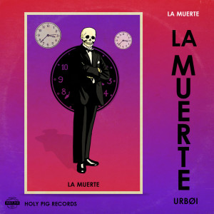 收聽Holy Pig的La Muerte歌詞歌曲