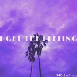 收聽Ryan Clay的I Get The Feeling歌詞歌曲