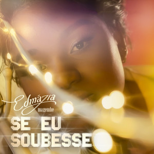 Album Se Eu Soubesse from Edmázia Mayembe