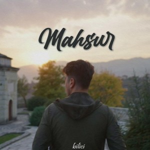 Album Mahsur oleh Bilici