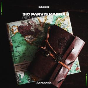 Album Sic Parvis Magna oleh SABBIO