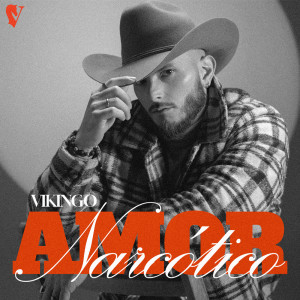 ดาวน์โหลดและฟังเพลง Amor Narcótico พร้อมเนื้อเพลงจาก Vikingo
