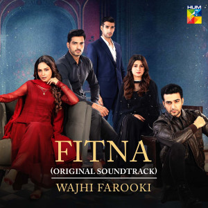 Album Fitna (Original Soundtrack) from Wajhi Farooki