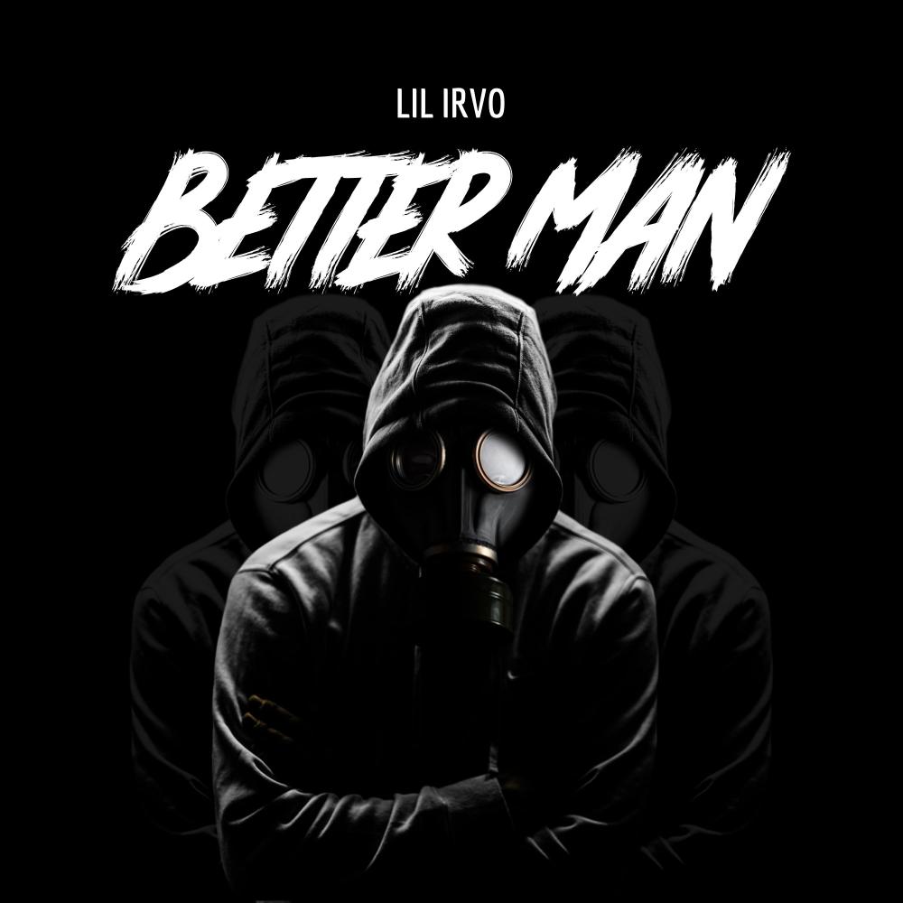 Better Man (Explicit)