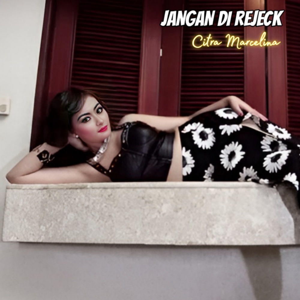 Jangan Di Rejeck (Live)