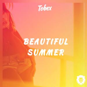 收听Tøbex的Beautiful Summer歌词歌曲