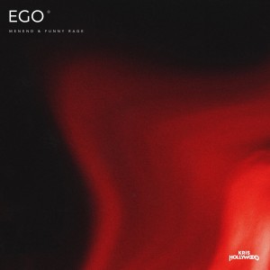 KRIS HOLLYWOOD的專輯EGO (Explicit)