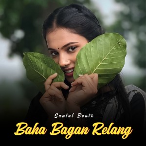 Album Baha Bagan Relang from Sawan Murmu