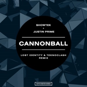 Album Cannonball (Lost Identity & Teknoclash Remix) oleh Showtek