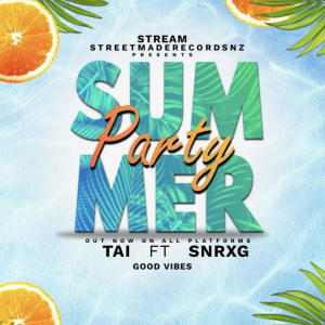 อัลบัม Summer Party (feat. SNRXG) (Explicit) ศิลปิน Tai mataiti