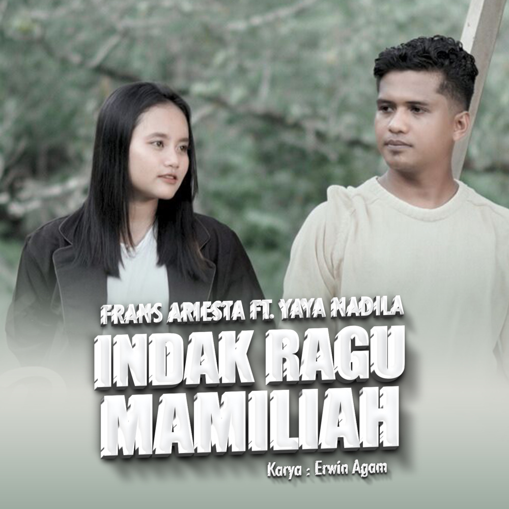 Indak Ragu Mamiliah