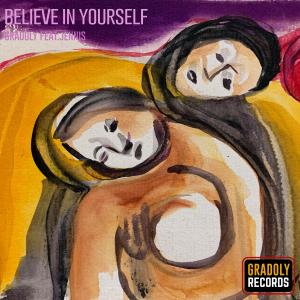 อัลบัม Believe in yourself (feat. Jennis) ศิลปิน Jennis