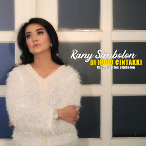 Listen to Di Ho Do Cintakki song with lyrics from Rani Simbolon