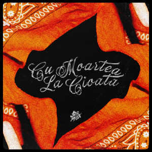 Credit的专辑Cu Moartea La Cioata (Explicit)