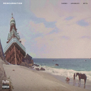 Listen to REINCARNATION(feat. MUTA) (Explicit) song with lyrics from YAHIKO