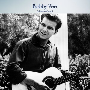 ดาวน์โหลดและฟังเพลง One Last Kiss (Remastered 2020) พร้อมเนื้อเพลงจาก Bobby Vee