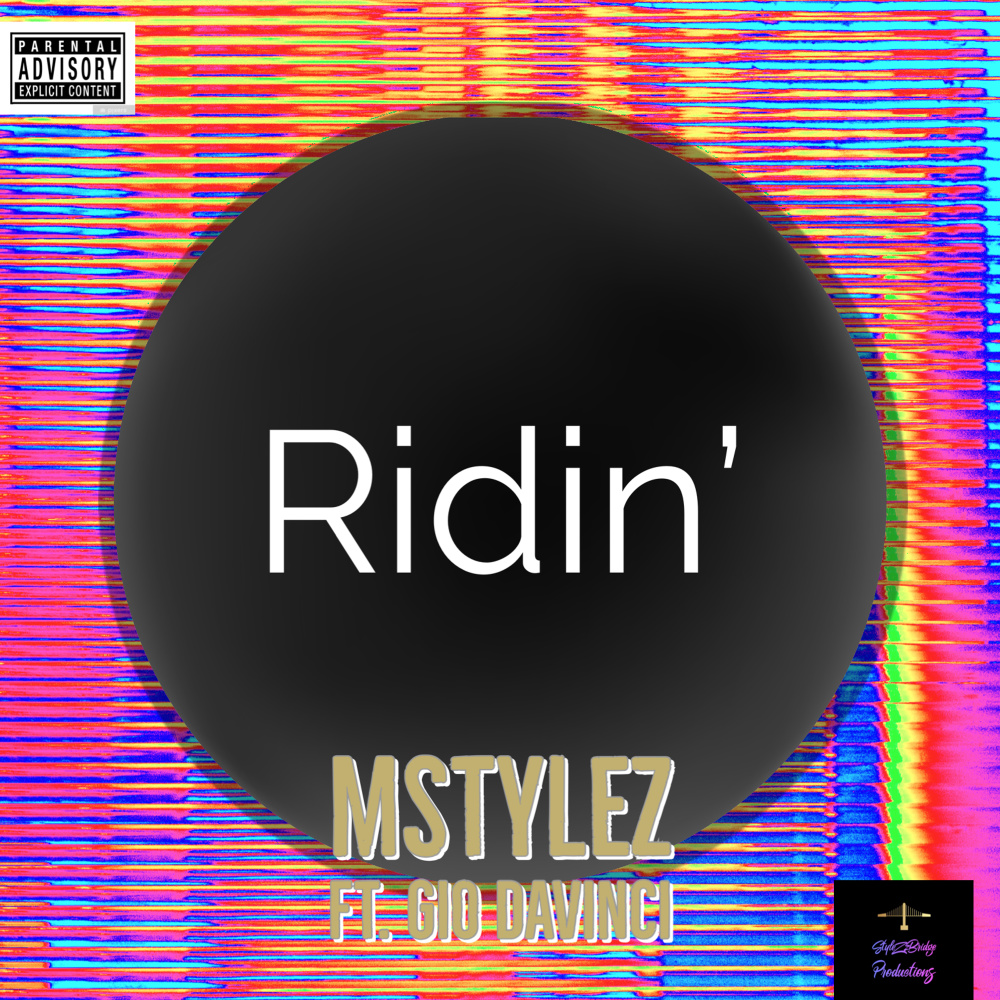 Ridin’ (Explicit)