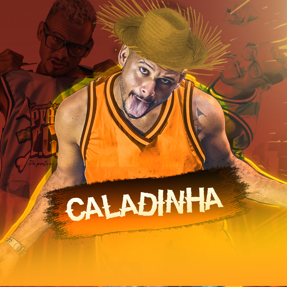 Caladinha (Explicit)