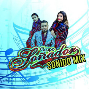 ดาวน์โหลดและฟังเพลง Megamix พร้อมเนื้อเพลงจาก Grupo Sonador
