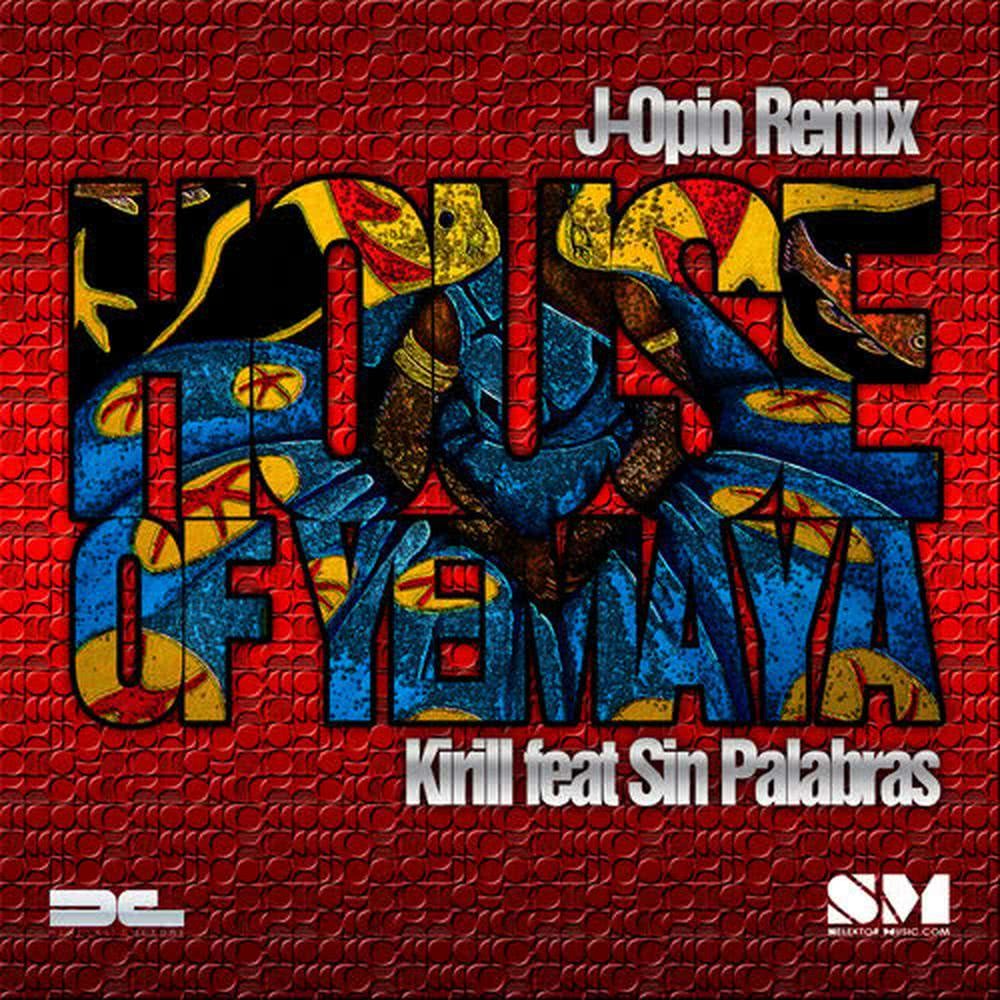 House of Yemaya (feat. Sin Palabras)(J Opino Remix - Instrumental)