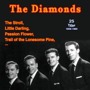 The Diamonds的专辑The Diamonds: Passion Flower (25 Titles: 1959-1960)
