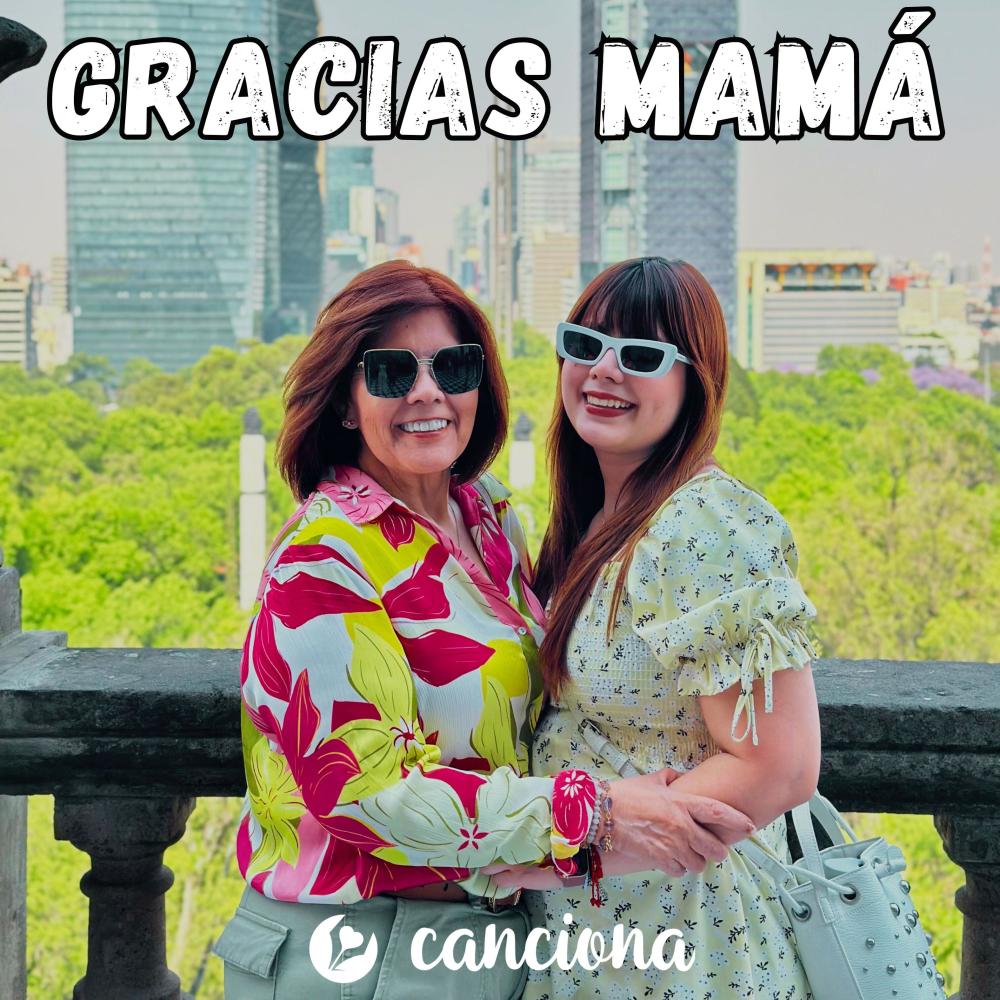 Gracias mamá